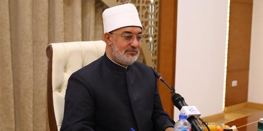 مفتي الجمهورية: تجديد الخطاب الديني يتحقق بتطوير وسائل العرض دون المساس بثوابت العقيدة